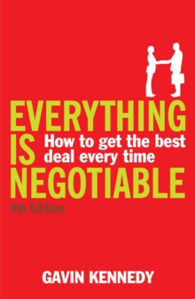 Everything is Negotiable : 4th Edition