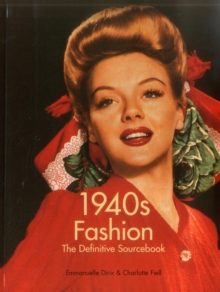 1940s Fashion : The Definitive Sourcebook, Paperback Book 1940s Fashion : The Definitive Sourcebook, Paperback Book
