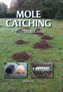 Mole Catching : A Practical Guide