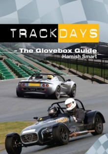 Track Days : The Glovebox Guide, Paperback Book Track Days : The Glovebox Guide, Paperback Book