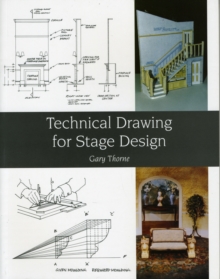 Technical Drawing for Stage Design, Paperback Book Technical Drawing for Stage Design, Paperback Book