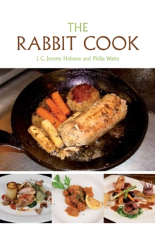 The Rabbit Cook, Paperback Book The Rabbit Cook, Paperback Book