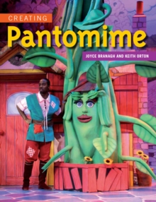 Creating Pantomime, Paperback / softback Book Creating Pantomime, Paperback / softback Book