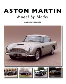 Aston Martin : Model by Model