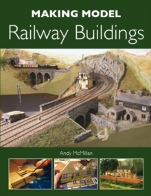 Making Model Railway Buildings, Paperback Book Making Model Railway Buildings, Paperback Book