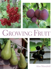Growing Fruit, Paperback Book Growing Fruit, Paperback Book