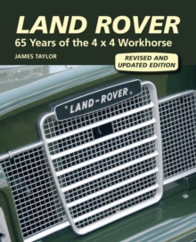 Land Rover : 65 Years of the 4 x 4 Workhorse, Hardback Book Land Rover : 65 Years of the 4 x 4 Workhorse, Hardback Book