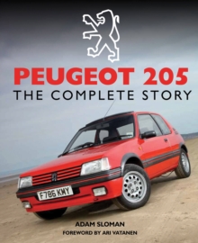 Peugeot 205 : The Complete Story, Hardback Book Peugeot 205 : The Complete Story, Hardback Book