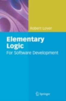 Elementary Logic : For Software Development