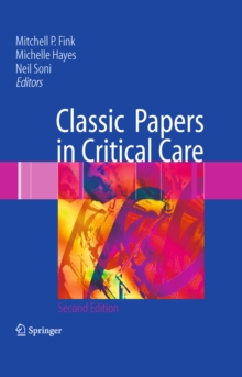 Classic Papers in Critical Care