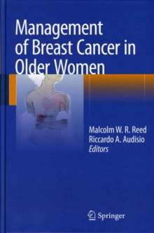 Management of Breast Cancer in Older Women, Hardback Book Management of Breast Cancer in Older Women, Hardback Book
