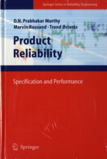 Product Reliability : Specification and Performance