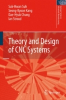 Theory and Design of CNC Systems