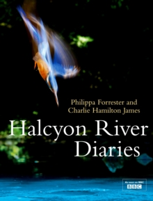 Halcyon River Diaries, Hardback Book Halcyon River Diaries, Hardback Book