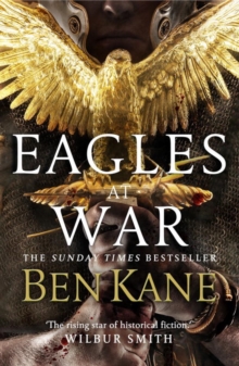 Eagles at War : Eagles of Rome 1, Hardback Book Eagles at War : Eagles of Rome 1, Hardback Book