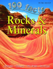 100 Facts on Rocks and Minerals, Paperback Book 100 Facts on Rocks and Minerals, Paperback Book