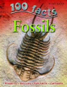 100 Facts on Fossils, Paperback Book 100 Facts on Fossils, Paperback Book