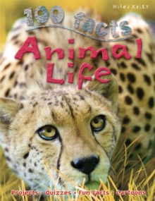 100 Facts - Animal Life, Paperback Book 100 Facts - Animal Life, Paperback Book