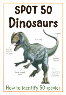 Spot 50 Dinosaurs, Paperback Book Spot 50 Dinosaurs, Paperback Book