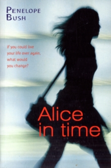 Alice in Time, Paperback Book Alice in Time, Paperback Book