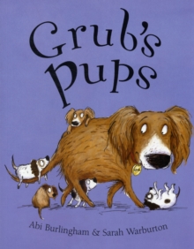 Grub's Pups, Paperback Book Grub's Pups, Paperback Book