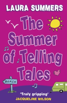 The Summer of Telling Tales, Paperback / softback Book The Summer of Telling Tales, Paperback / softback Book