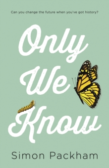 Only We Know, Paperback / softback Book Only We Know, Paperback / softback Book