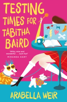 Testing Times for Tabitha Baird, Paperback / softback Book Testing Times for Tabitha Baird, Paperback / softback Book