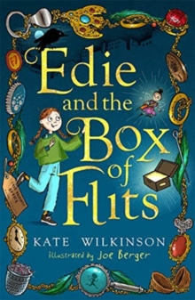 Edie And The Box Of Flits (Edie And The Flits 1)