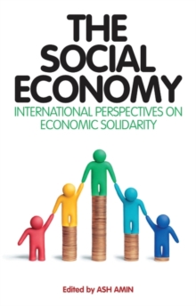 The Social Economy : International Perspectives on Economic Solidarity