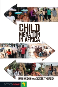 Child Migration in Africa, Paperback / softback Book Child Migration in Africa, Paperback / softback Book