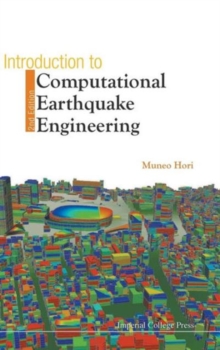 Introduction To Computational Earthquake Engineering (2nd Edition), Hardback Book Introduction To Computational Earthquake Engineering (2nd Edition), Hardback Book