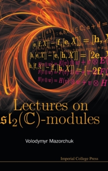 Lectures On Sl_2(c)-modules, Hardback Book Lectures On Sl_2(c)-modules, Hardback Book