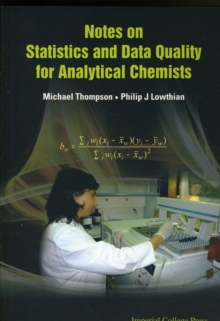 Notes on Statistics and Data Quality for Analytical Chemists, Paperback Book Notes on Statistics and Data Quality for Analytical Chemists, Paperback Book
