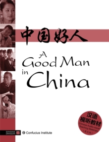 A Good Man in China, Paperback Book A Good Man in China, Paperback Book