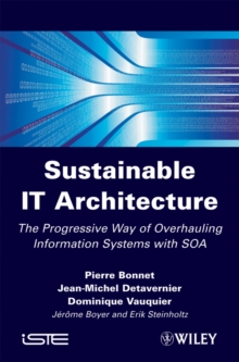 The Sustainable IT Architecture, Hardback Book The Sustainable IT Architecture, Hardback Book