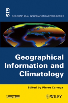 Geographical Information and Climatology, Hardback Book Geographical Information and Climatology, Hardback Book