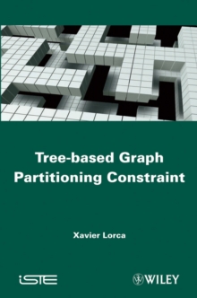 Tree-based Graph Partitioning Constraint, Hardback Book Tree-based Graph Partitioning Constraint, Hardback Book