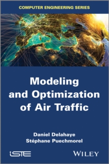 Modeling and Optimization of Air Traffic, Hardback Book Modeling and Optimization of Air Traffic, Hardback Book