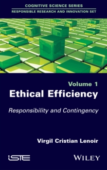 Ethical Efficiency : Responsibility and Contingency, Hardback Book Ethical Efficiency : Responsibility and Contingency, Hardback Book