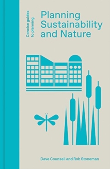 Planning, Sustainability and Nature, Hardback Book Planning, Sustainability and Nature, Hardback Book