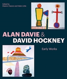 Alan Davie and David Hockney : Early Works