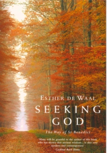 Seeking God : The Way of St.Benedict