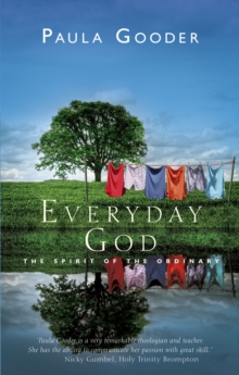 Everyday God : The Spirit of the Ordinary