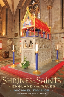 Shrines of the Saints : in England and Wales, Paperback Book Shrines of the Saints : in England and Wales, Paperback Book