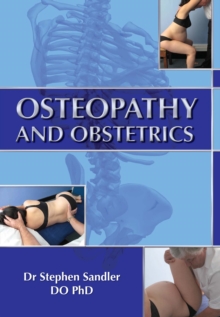 Osteopathy and Obstetrics, Paperback Book Osteopathy and Obstetrics, Paperback Book