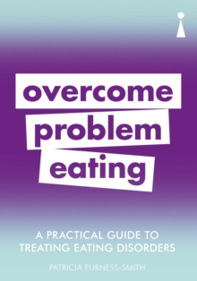 A Practical Guide to Treating Eating Disorders