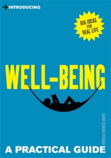 Introducing Well-Being : A Practical Guide, Paperback Book Introducing Well-Being : A Practical Guide, Paperback Book