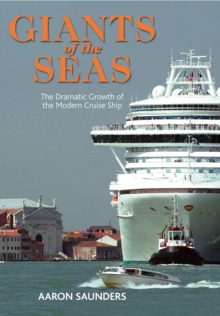 Giants of the Seas : The Ships That Transformed, Hardback Book Giants of the Seas : The Ships That Transformed, Hardback Book