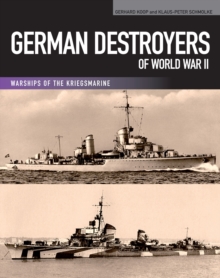 German Destroyers of World War II, Paperback Book German Destroyers of World War II, Paperback Book